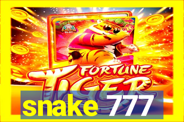 snake 777