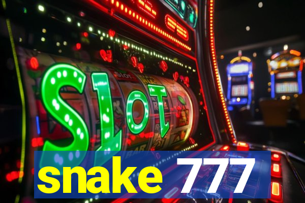 snake 777