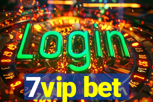 7vip bet