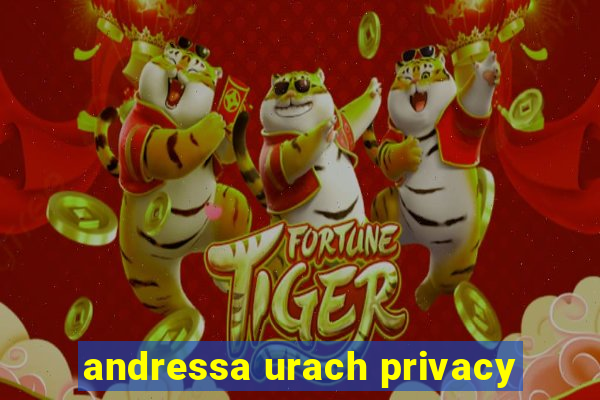 andressa urach privacy