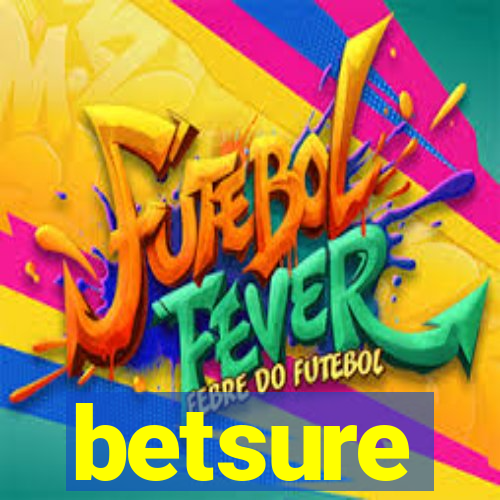 betsure