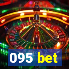 095 bet