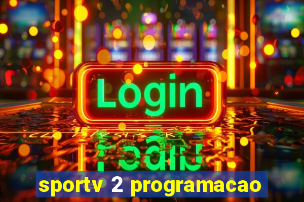 sportv 2 programacao