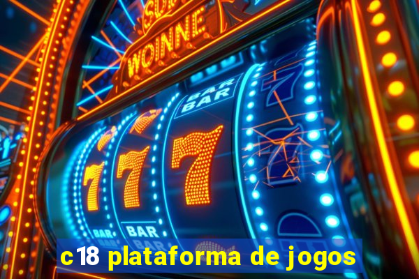 c18 plataforma de jogos