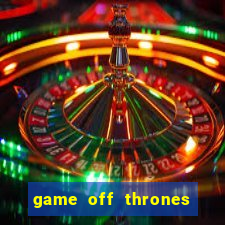 game off thrones torrent magnet