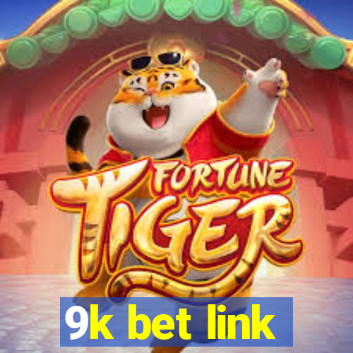 9k bet link