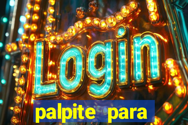 palpite para corujinha de hoje