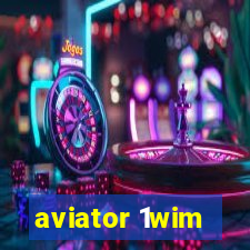 aviator 1wim