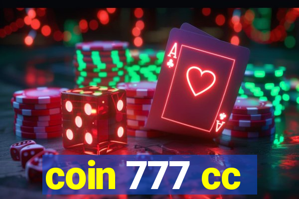 coin 777 cc