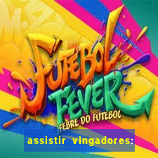 assistir vingadores: ultimato filme completo dublado