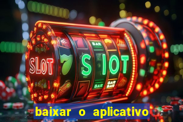 baixar o aplicativo da major sport