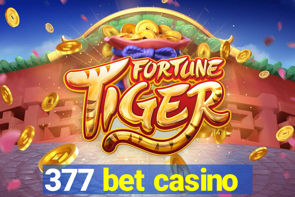 377 bet casino