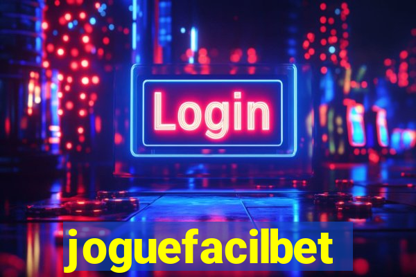 joguefacilbet