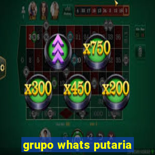 grupo whats putaria