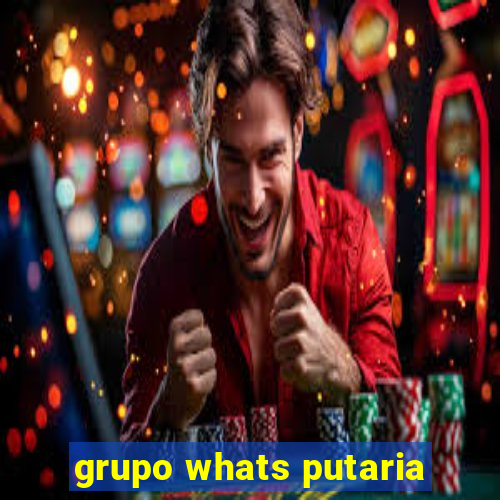 grupo whats putaria