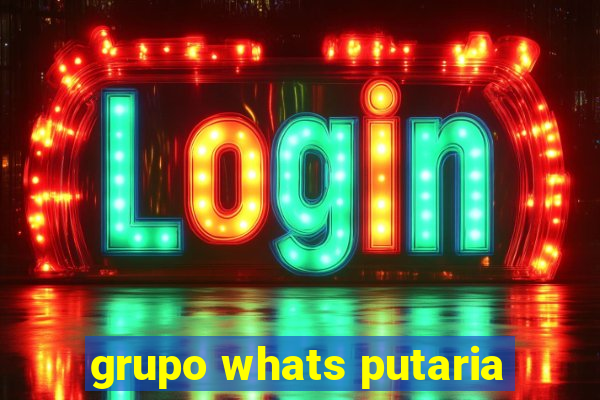 grupo whats putaria