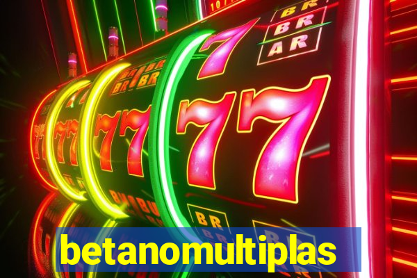 betanomultiplas