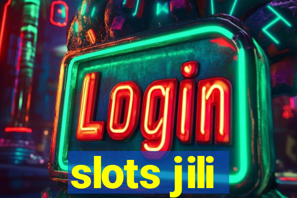 slots jili