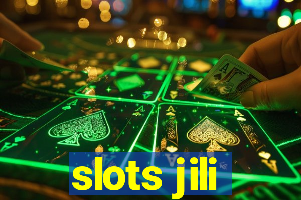 slots jili