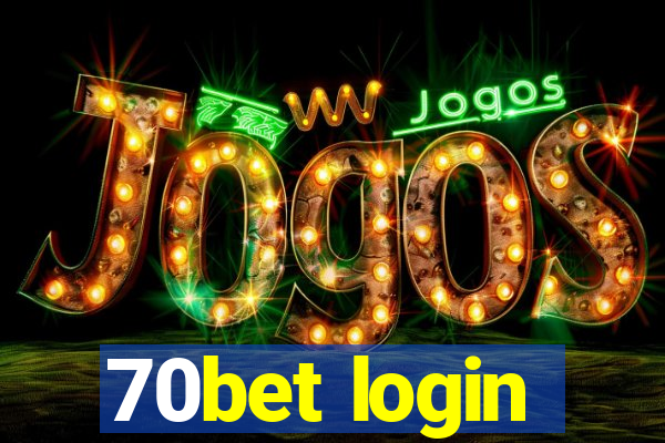 70bet login