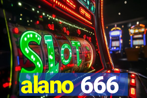 alano 666