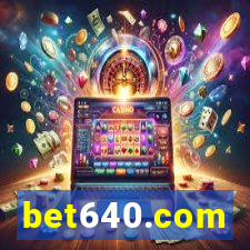 bet640.com