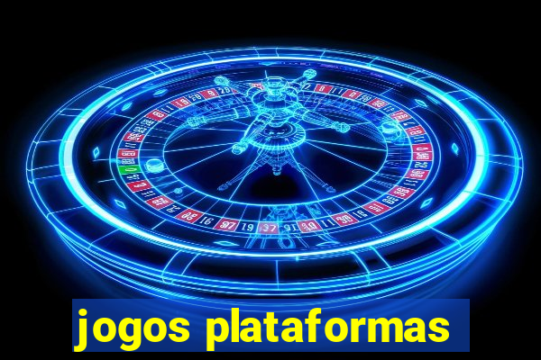 jogos plataformas