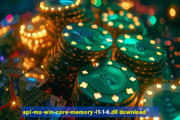 api-ms-win-core-memory-l1-1-6.dll download