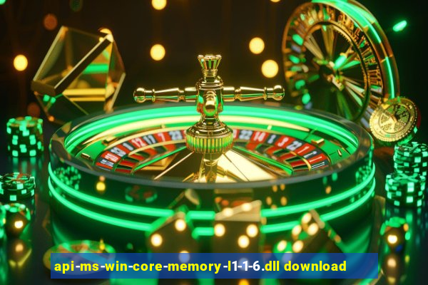 api-ms-win-core-memory-l1-1-6.dll download