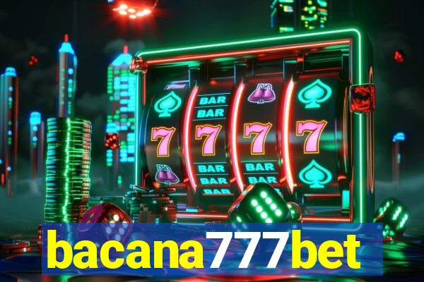 bacana777bet