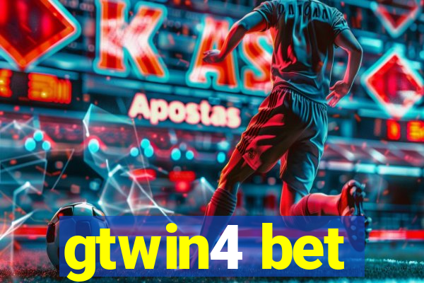 gtwin4 bet