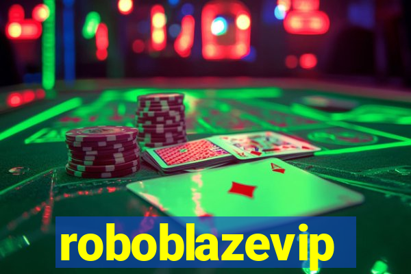 roboblazevip