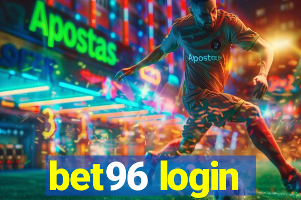 bet96 login