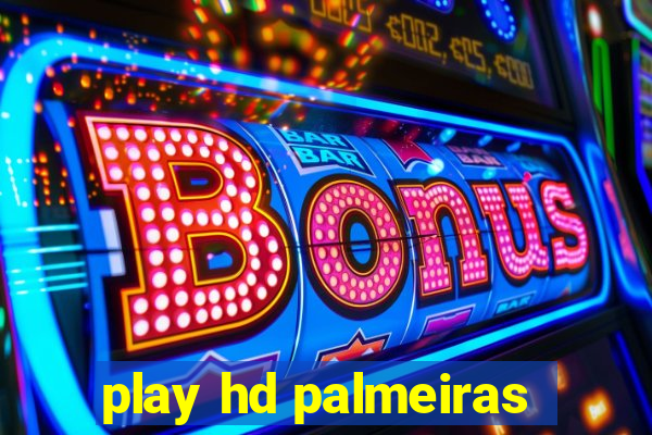 play hd palmeiras