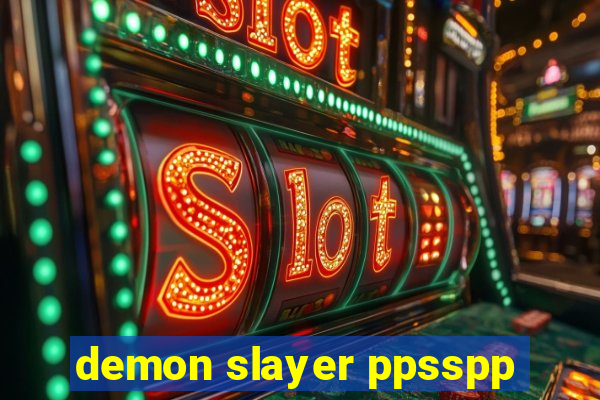 demon slayer ppsspp