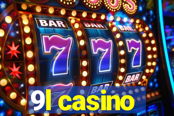 9l casino