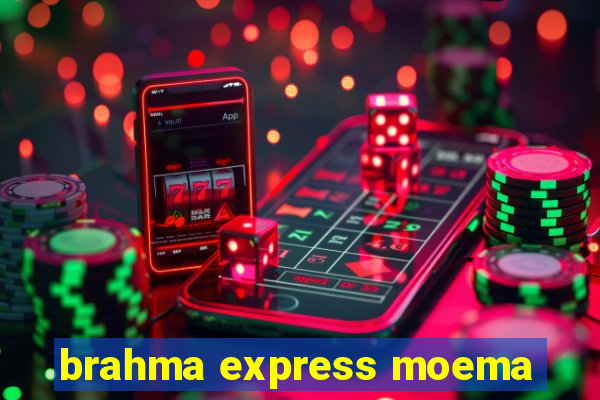 brahma express moema