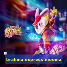 brahma express moema