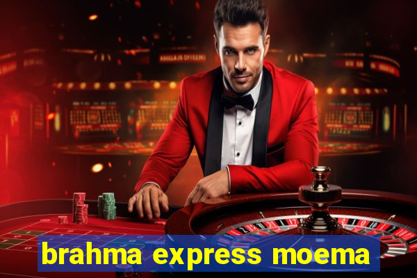 brahma express moema