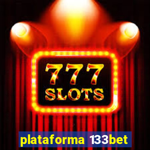 plataforma 133bet