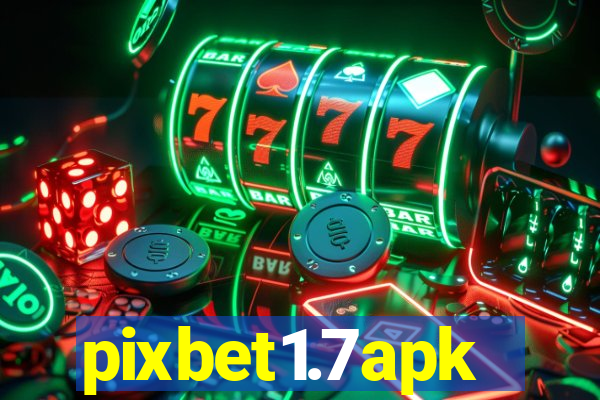 pixbet1.7apk