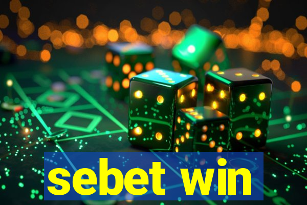 sebet win