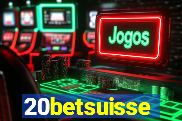 20betsuisse