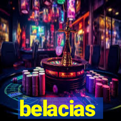 belacias