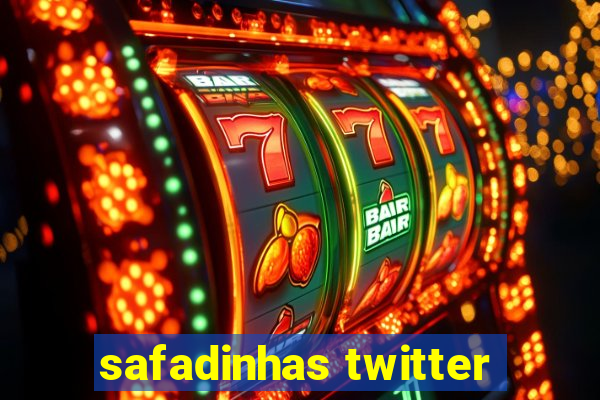 safadinhas twitter