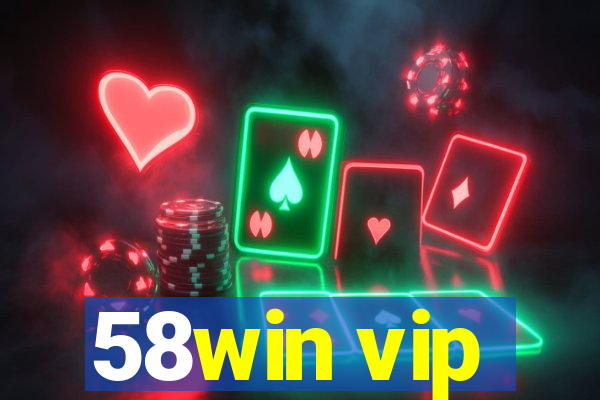 58win vip