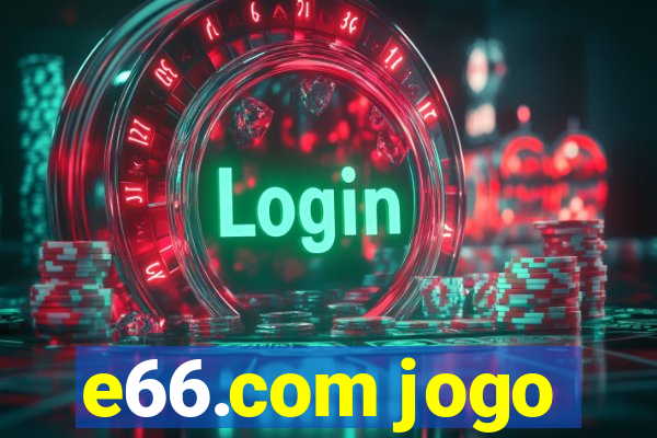 e66.com jogo