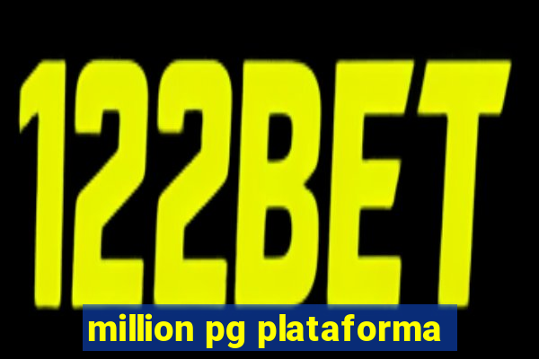 million pg plataforma