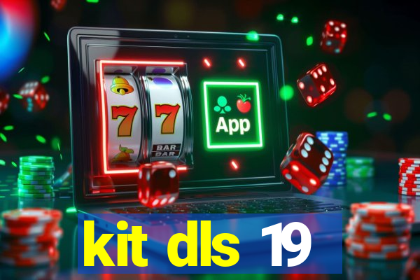 kit dls 19