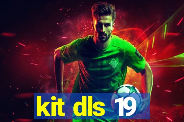 kit dls 19